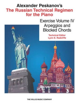 RUSSIAN TECHNICAL REGIMEN    FOR PIANO VOLUME 4           ARPEGGIOS AND B - GOOD