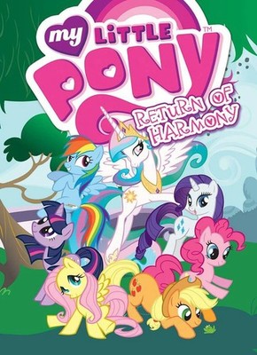 My Little Pony: Return of Harmony (MLP Episode Adaptations), Various, Very Good