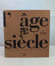 Lge Du Sicle. Portraits Et Confidences. Baumann Arnaud Vw. Bertrand Vw.