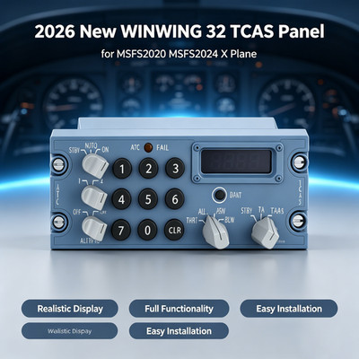 2026 NEW WINWING 32 TCAS Panel for MSFS2020 MSFS2024 X Plane Flight Simulator