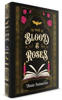 The Book Of Blood And Roses, Annie Summerlee
