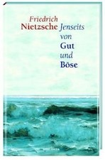 Jenseits von Gut und Böse  von Friedrich Nietzsche | Buch | Zustand gut