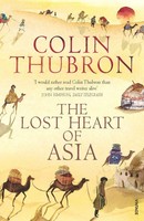 The Lost Heart Of Asia | Colin Thubron | Englisch | Taschenbuch | 2004