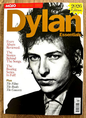 2026 MOJO COLLECTOR'S SERIES Magazine BOB DYLAN Essentials SPECIAL EDITION Story
