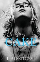 J. Bengtsson | Cake | Taschenbuch | Englisch (2020) | A Love Story
