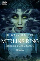 H. Warner Munn | Merlins Ring - Merlins Sohn, Band 3 | Taschenbuch | Deutsch