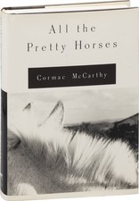 Product Image: Cormac McCarthy ALL THE PRETTY HORSES First Edition 1992 #172137