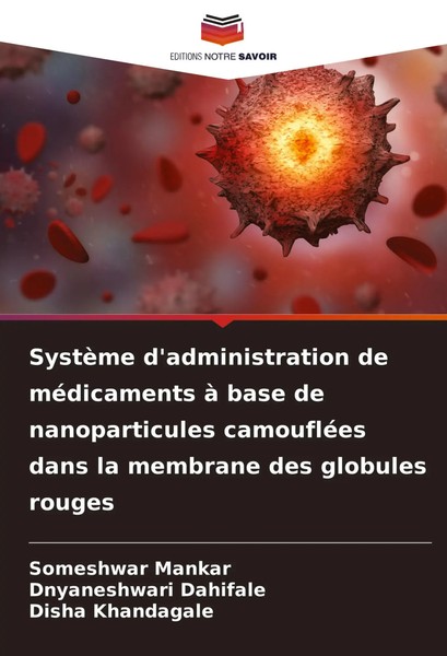 SystèMe D'administration De MéDicaments à Base De Nanoparticules CamoufléEs...-image