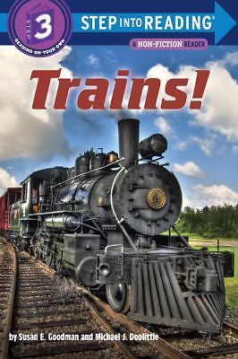 Trains! (Step into Reading) by Goodman, Susan E, Acceptable Book