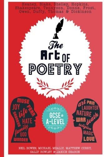 The Art of Poetry: For GCSE and Beyond: Volume 1 - Bowen, Neil
