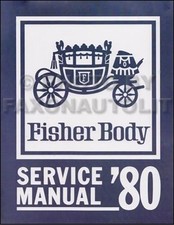 1980 Fisher Body Service Manual Repair Shop - Door Lock Glass Seats More
