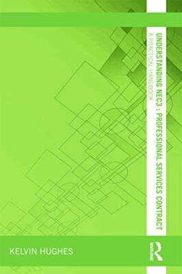 Understanding NEC3 : Professional Services Cont, Hughes**