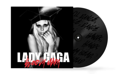 LADY GAGA - BLOODY MARY LIMITED EDITION ETCHED VINYL 12