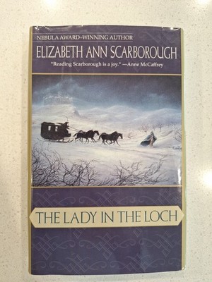 Lady in the Loch by Elizabeth Ann Scarborough 1998, HC/DJ 1st Ed, 1st Print NEW