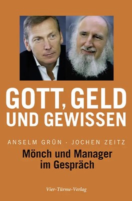 Gott, Geld und Gewissen