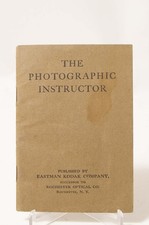 F66812 KODAK/ROCHESTER OPTICAL   The Photographic Instructor booklet c.1905,