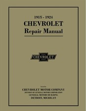 1915 - 1924 Chevrolet Car Truck Shop Manual - 2nd Edition