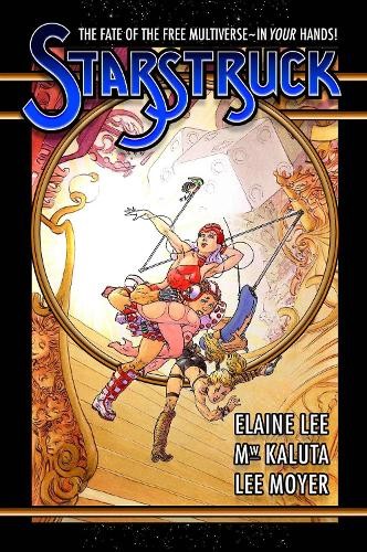 Starstruck by Elaine Lee, Michael William Kaluta, Lee Moyer - 9781613774397