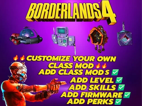 Borderlands 4✨🔥 Create Customize Your Own Class Mod PC-PS-XBOX🔥✨