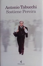 SOSTIENE PEREIRA di ANTONIO TABUCCHI - NUOVO