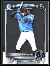 2025 Bowman #BCP-19 Fabian Lopez Chrome Prospects Miami Marlins