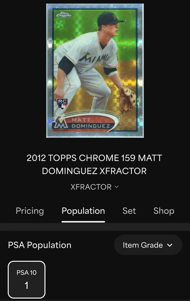 2012 Topps Chrome Matt Dominguez #159 RC X-Fractor PSA 10 Pop 1 - Image 3 of 3