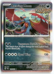 Roaring Moon 109/162 Temporal Forces Holo Rare