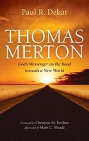 Paul R. Dekar | Thomas Merton | Buch | Englisch (2021) | Gebunden