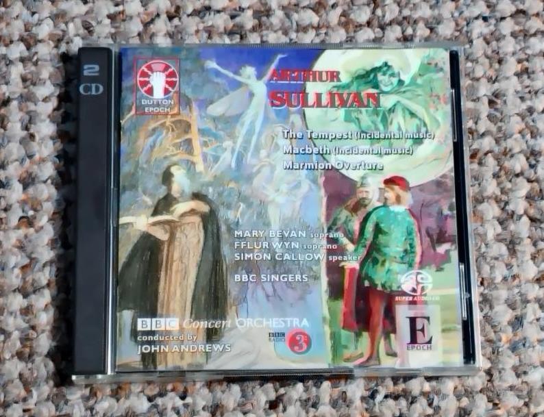 SULLIVAN Incidental Music Macbeth The Tempest etc  DUTTON EPOCH 2SACD