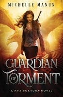 Michelle Manus | Guardian Of Torment | Taschenbuch | Englisch (2023)