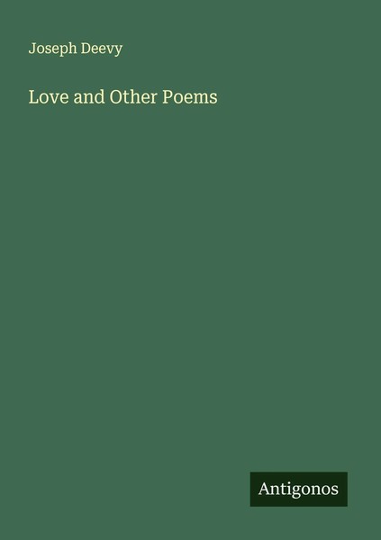 Joseph Deevy | Love And Other Poems | Taschenbuch | Englisch (2025)-image
