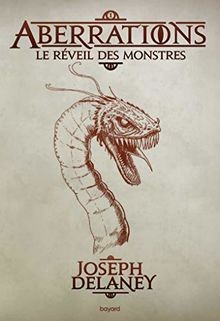 Aberrations, Tome 01: Le réveil des monstres von De... | Buch | Zustand sehr gut
