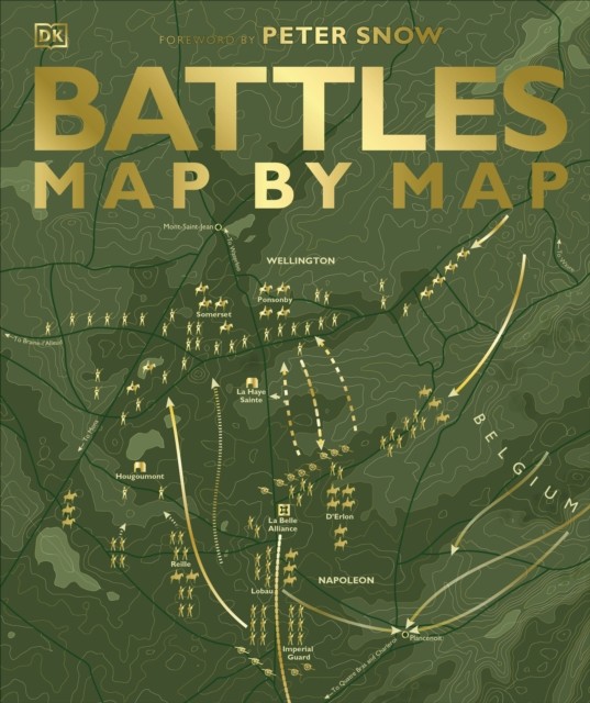 Battles Map by Map by DK (Hardback Book)