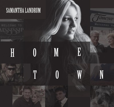 Hometown [CD] Samantha Landrum [*READ* Ex-Lib. DISC-ONLY]
