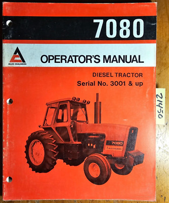 Allis-Chalmers A-C 7080 Diesel Tractor S/N 3001- Owner's Operator's ...