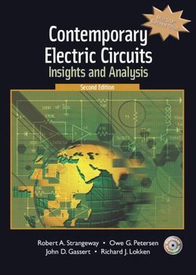 Contemporary Electric Circuits: Insights and Analysis (2nd Edition), Strangeway 