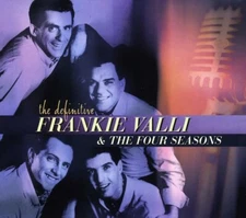 Definitive Frankie Valli & Four Seasons by Frankie Valli & the Four Seasons ...