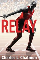 Charles L Chatmon | Relay | Taschenbuch | Englisch (2022) | Charles L. Chatmon