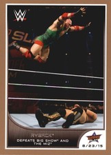 2016 Topps WWE Road to WrestleMania Bronze #75 Ryback Defeats Big Show The Miz