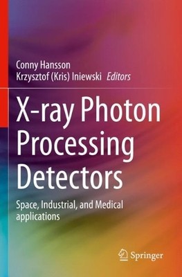X-ray Photon Processing Detectors - 9783031352430