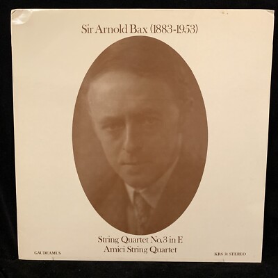 BAX String Quartet No. 3 - AMICI QUARTET - GAUDEAMUS ST LP UK 1979