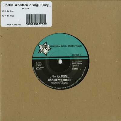Cookie Woodson / Virgil Henry / I LL BE TRUE (7 INCH) / Outta Sight / msv004 / 
