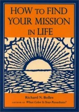 How to Find Your Mission in Life, Gift Editio...