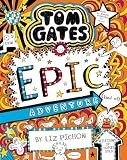 Tom Gates 13: Tom Gates: Epic Adventure (kind of)