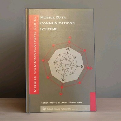 Mobile Data Communications Systems by Peter Wong and Dav Hardcover 