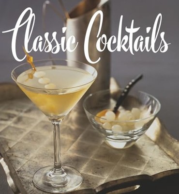 Classic Cocktails by Brian D. Hoefling (2020, Hardcover)