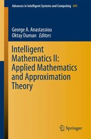 George A. Anastassiou (U. A.) | Intelligent Mathematics Ii: Applied...