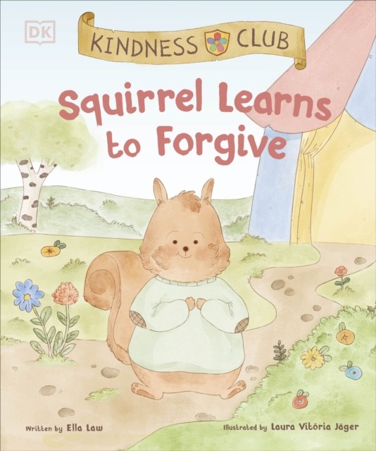 Kindness Club Squirrel Learns to Forgive by Ella Law PAPERBACK - Image 4
