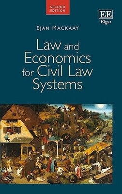 Law and Economics for Civil Law Systems Mackaay Hardback Edward Elgar