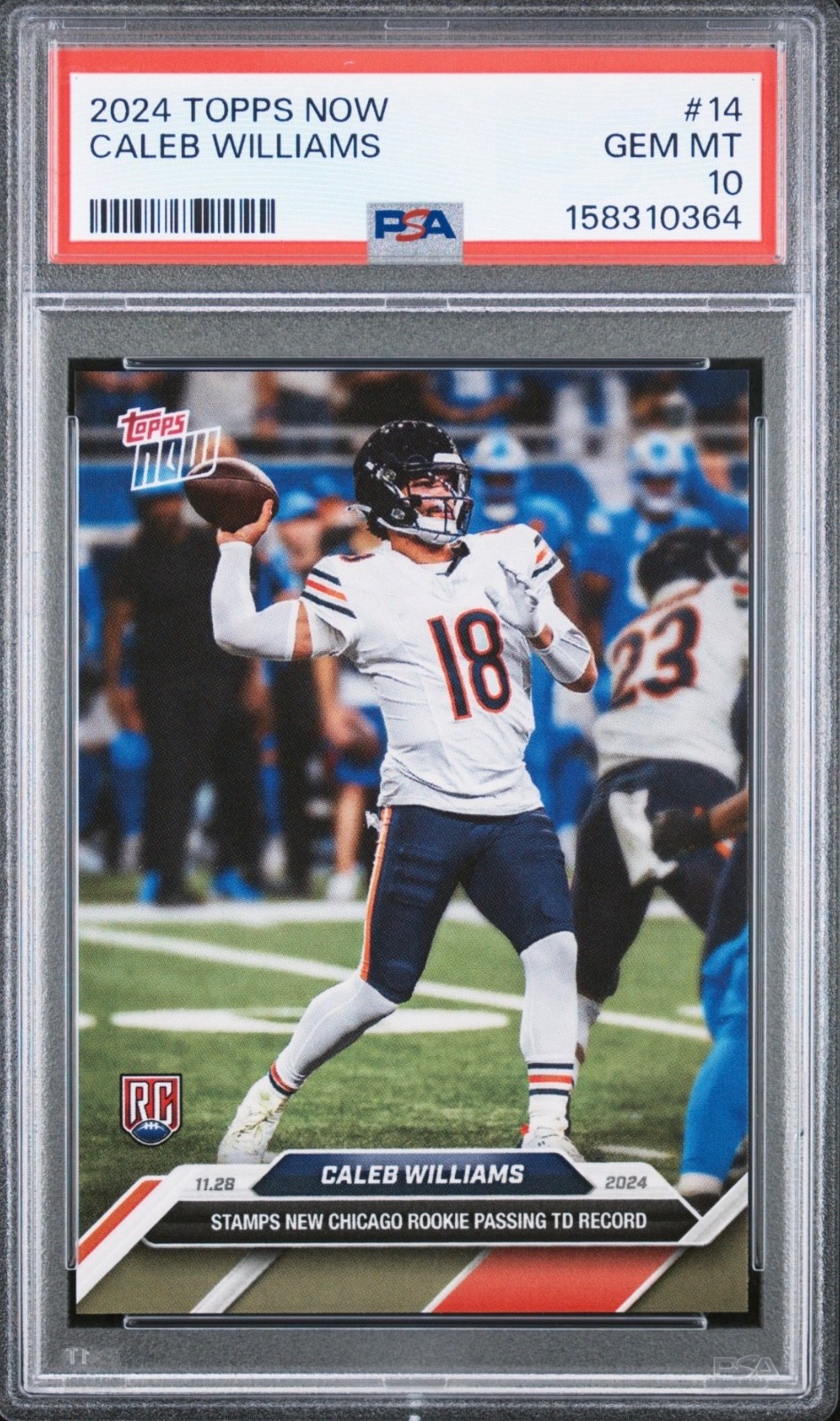 2024 Topps Now — Caleb Williams — ROOKIE — 🐻 TD Record  — 💎 MINT PSA 10